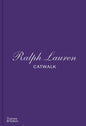 Ralph Lauren Catwalk: The Complete Collections: Official and Authorized