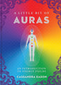 Little Bit of Auras: An Introduction to Energy Fields